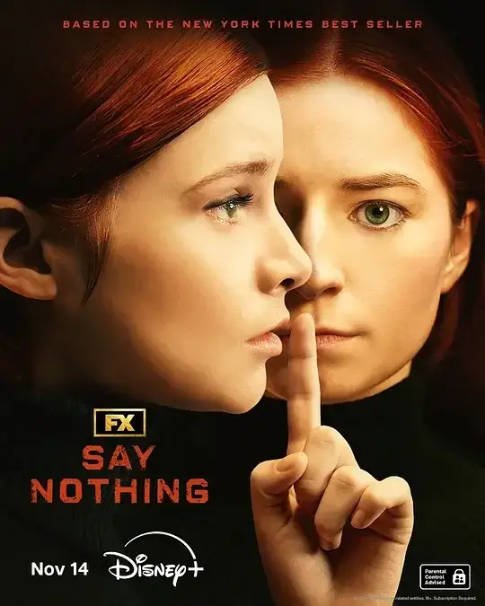 保持沉默 Say Nothing (2024)