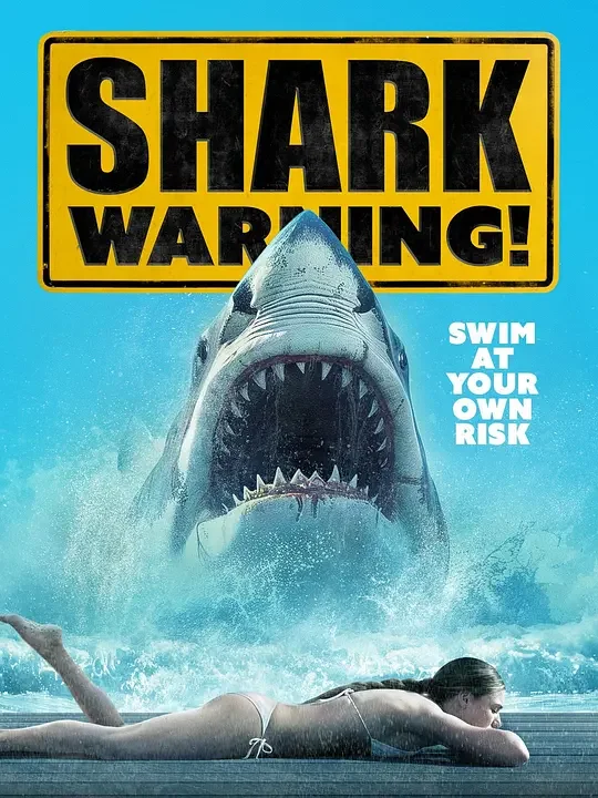 恶鲨警报 Shark Warning (2024)